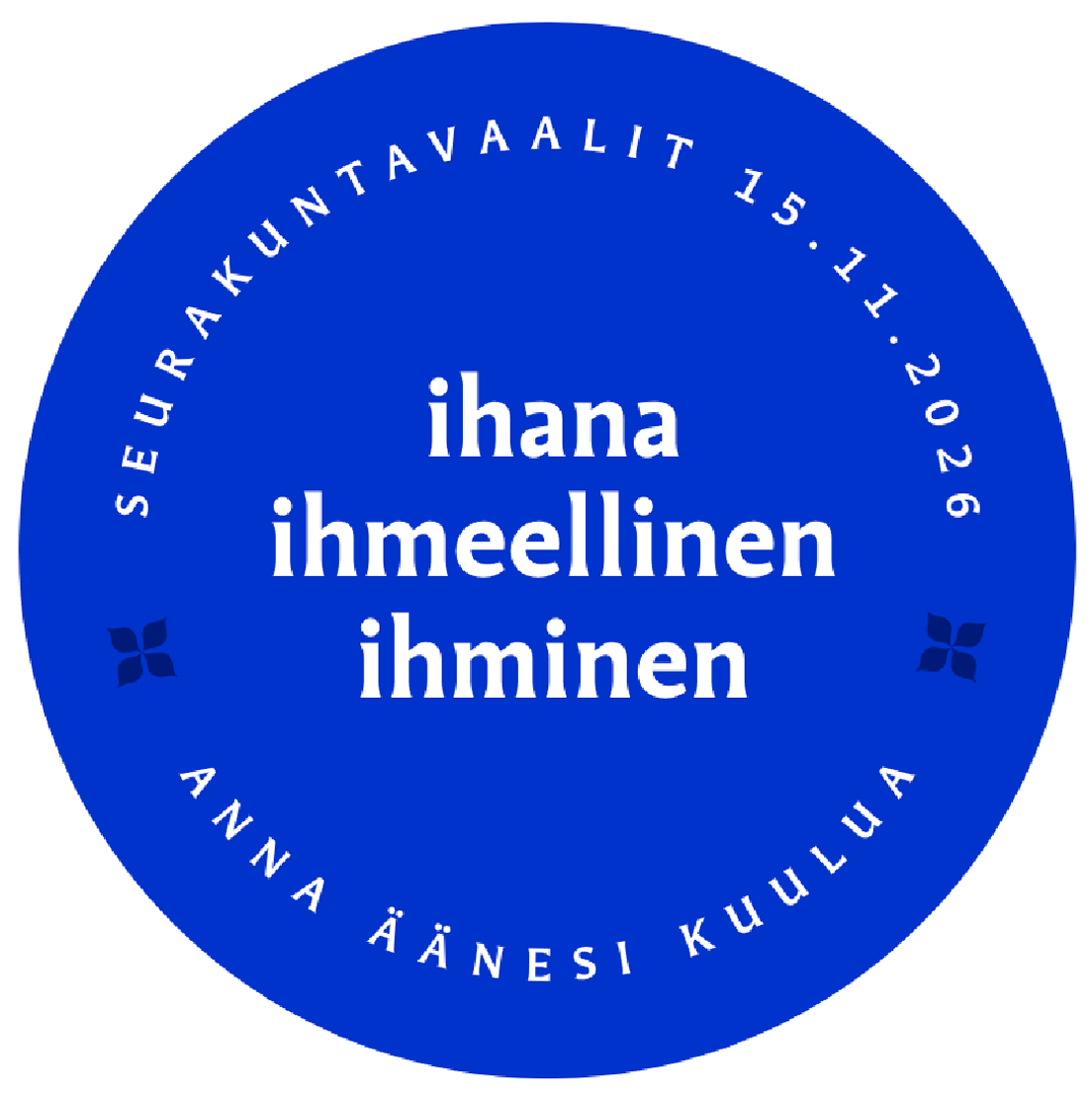 Ihana Ihmeelinen Ihminen sininen neliö
