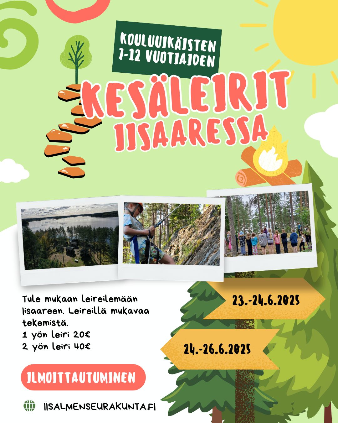 Kouluikäisten kesäleiri 1 7-12 -vuotiaille Kouluikäisten leiri