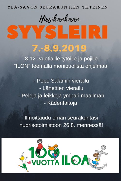 Rovastikunnallinen iloa-leiri 8-12 vuotiaille tytöille ja pojille Rovastikunnallinen iloa-leiri 8-12 vuotiaille tytöille ja pojille