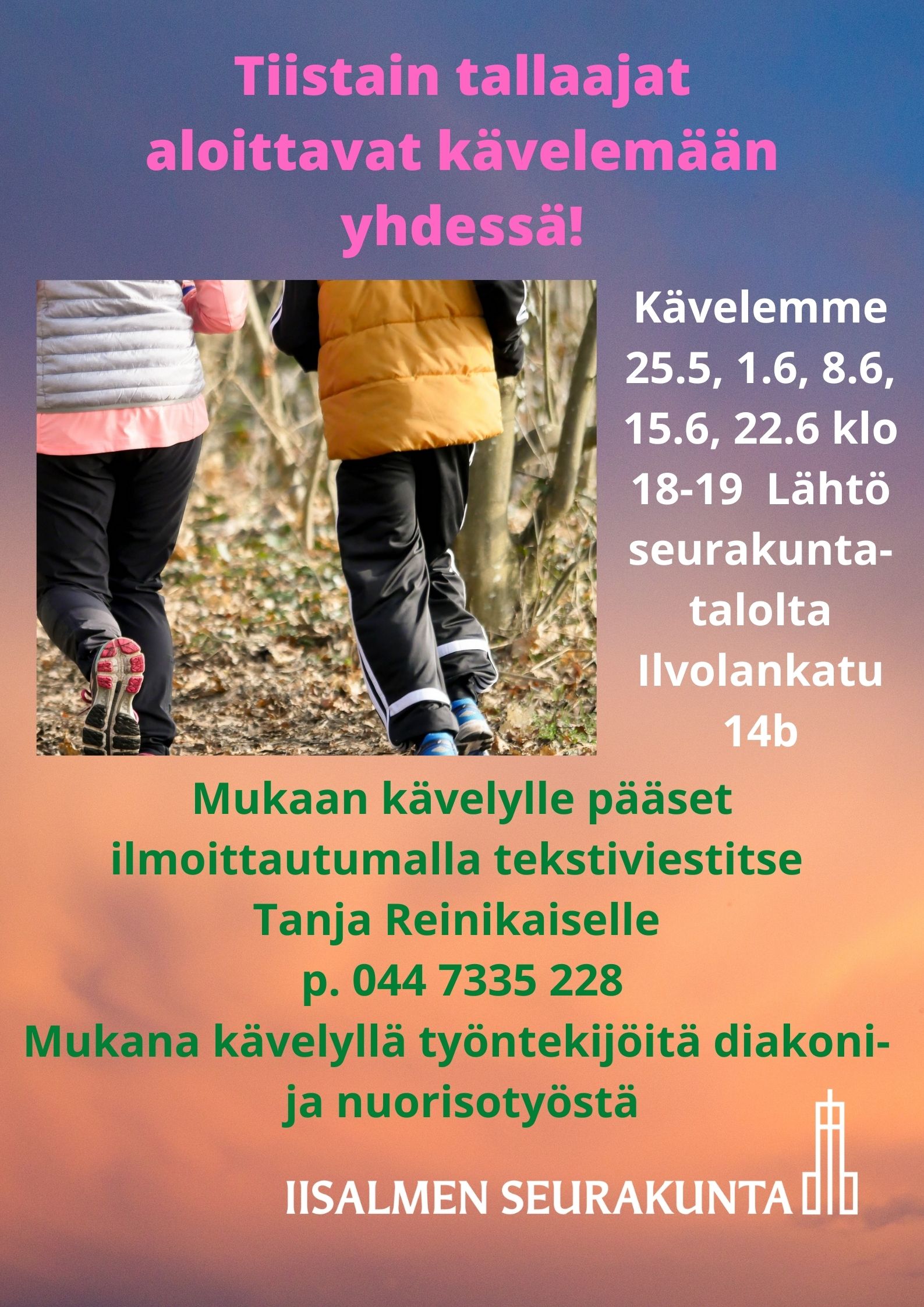 Tiistain tallaajat kuvassa kävelyllä kaksi henkilöä. Tiistain tallaajat aloittavat kävelemään yhdessä.