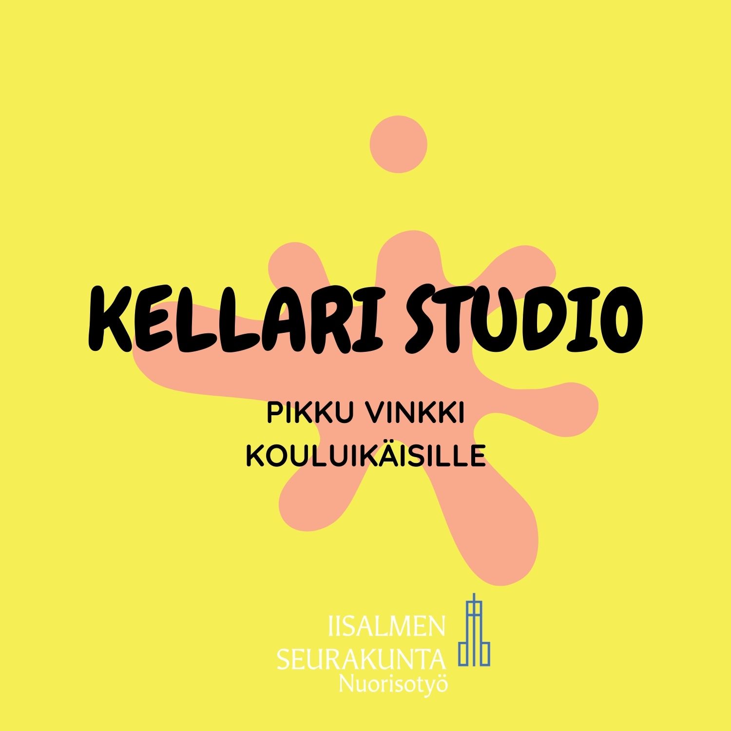 Keltaisella pohjalla vaaleanpunainen täplä missä lukee, Kellari Studio Pikku Vinkki.