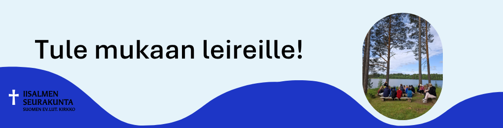 Tule mukaan leireille!